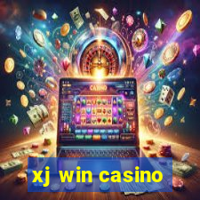 xj win casino